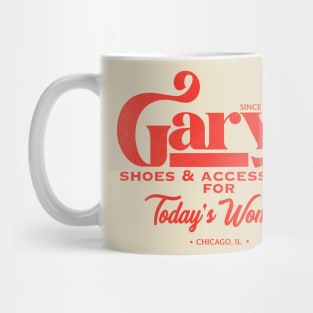 Gary's Shoes and Accessories for Today's Woman Mug